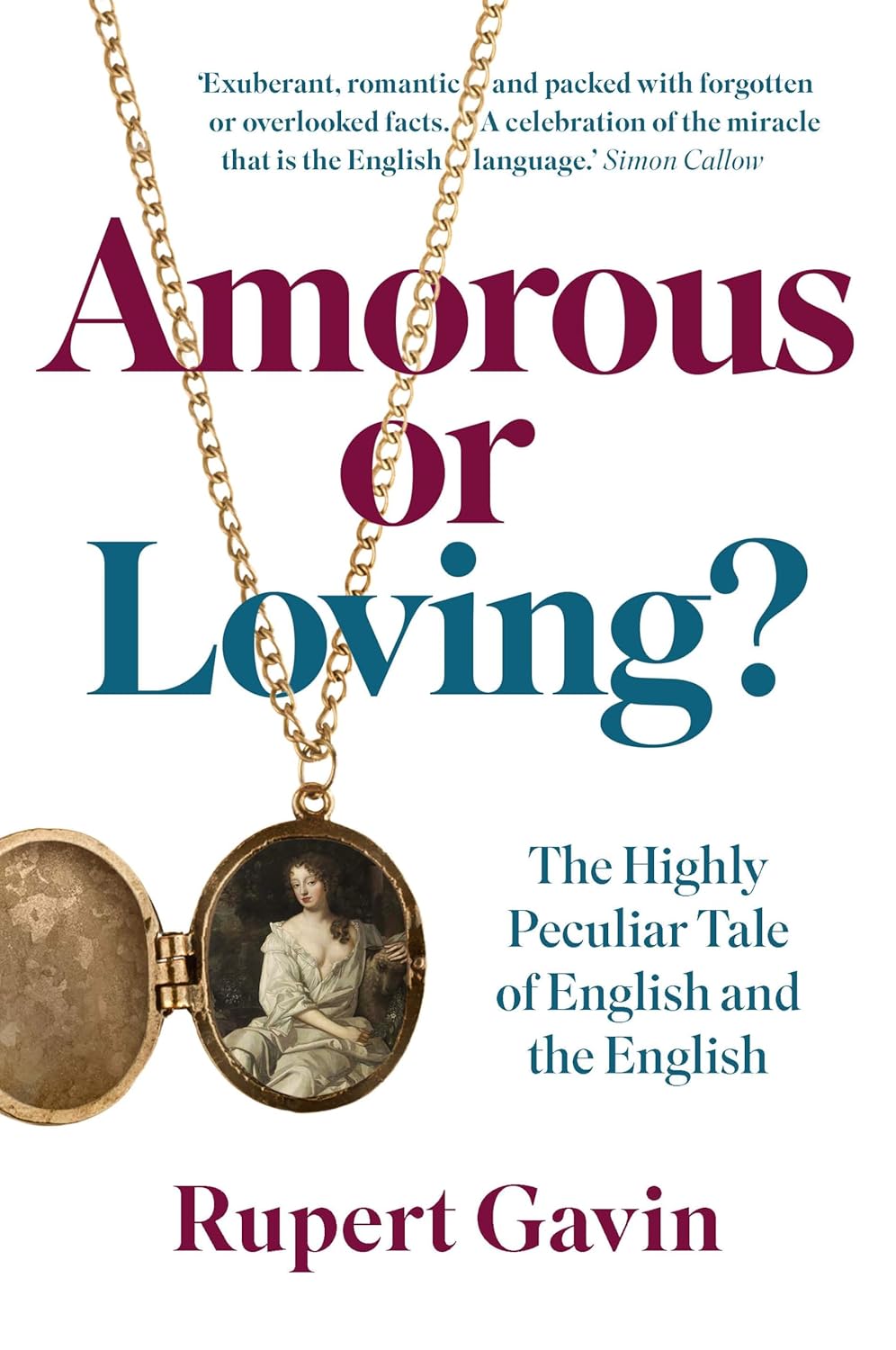 Amorous or loving by Sir Rupert Gavin